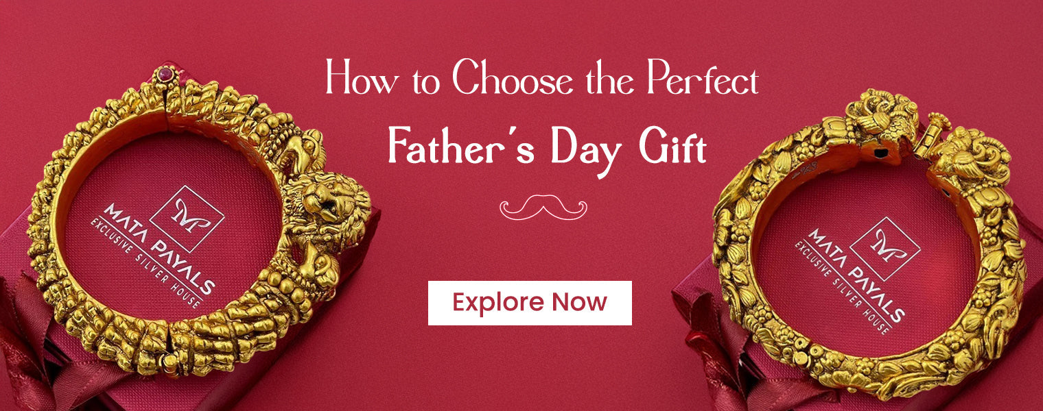 How to Choose the Perfect Father’s Day Gift | Mata Payals