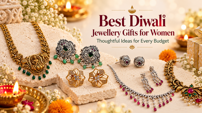 Best Diwali Jewellery Gifts for Women: Thoughtful Ideas for Every Budget