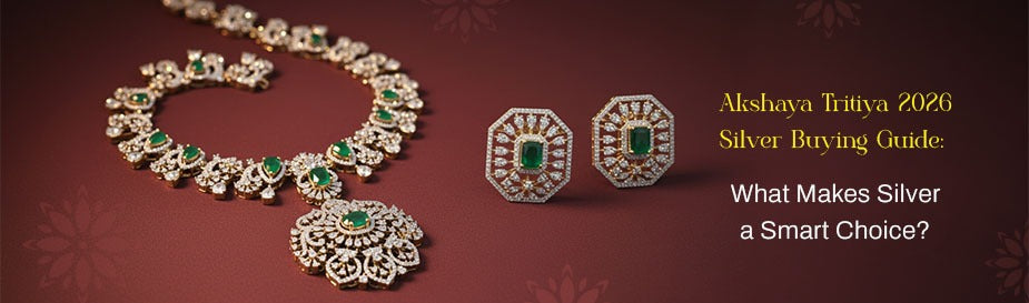 Akshaya Tritiya 2026 Silver Buying Guide: What Makes Silver a Smart Choice