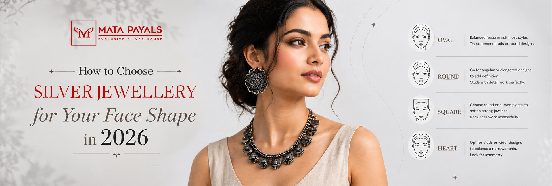 How to Choose Silver Jewellery for Your Face Shape in 2026 | Matapayals
